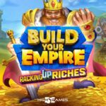 Build your Empire : Racking up riches high 5 games