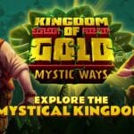 Kingdom of Gold Mystic Ways slot high 5 games