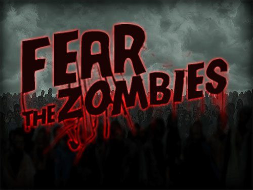Fear the zombies de Fugaso