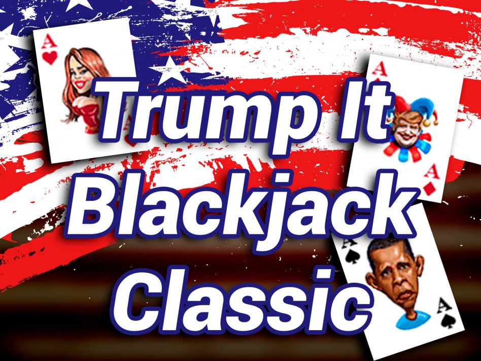 Jouer à Trump it Blackjack Classic de Fugaso