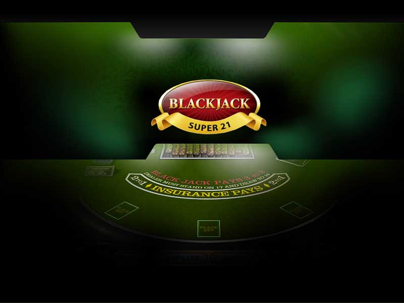 blackjack super 21 

