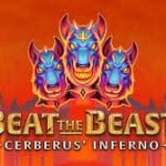 Beat the Beast Cerberus' Inferno machine à sous de thunderkick