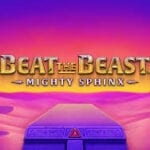 Beat the Beast Mighty Sphinx machine à sous thunderkick