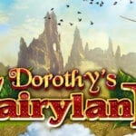 Dorothy's Fairyland EGT Interactive