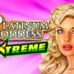 Platinum Goddess Extreme high 5 games