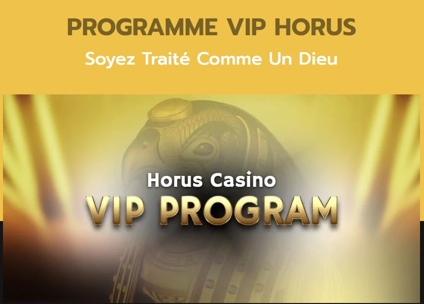 Découvrez le programme VIP de Horus Casino